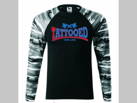 Tattooed for Life  pánske tričko (nie mikina!!) s dlhými rukávmi vo farbe " metro " čiernobiely maskáč gramáž 160 g/m2 materiál 100%bavlna